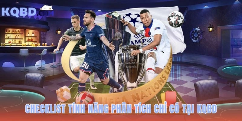 KQBD cung cấp công cụ phân tích chuyên sâu độc quyền